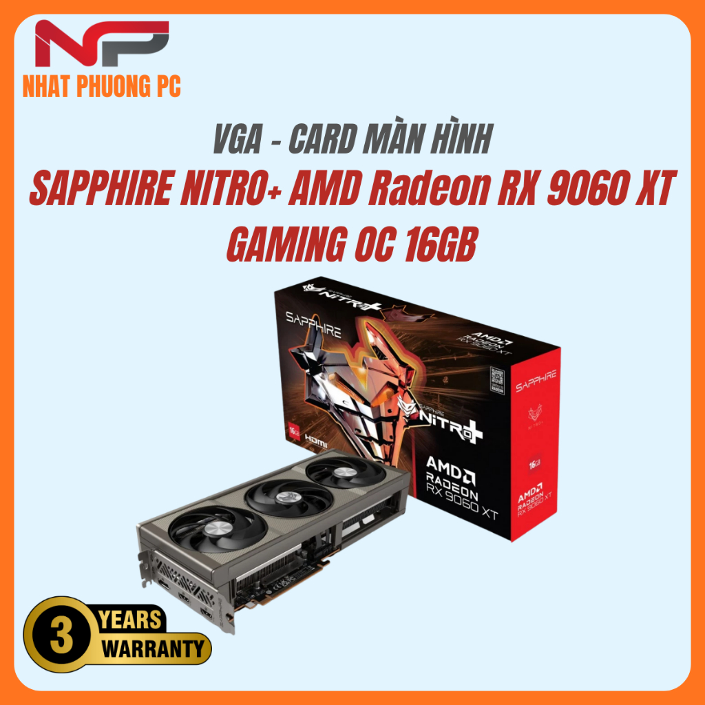 Card màn hình SAPPHIRE NITRO+ AMD Radeon RX 9060 XT GAMING OC 16GB