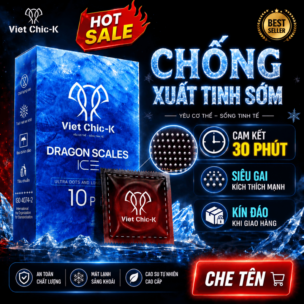 Bao cao su Chống Xuất Tinh Sớm siêu gai Việt Chick kéo dài thời gian 30 phút siêu mỏng nhiều gel size 52mm Hộp 10 Bcs