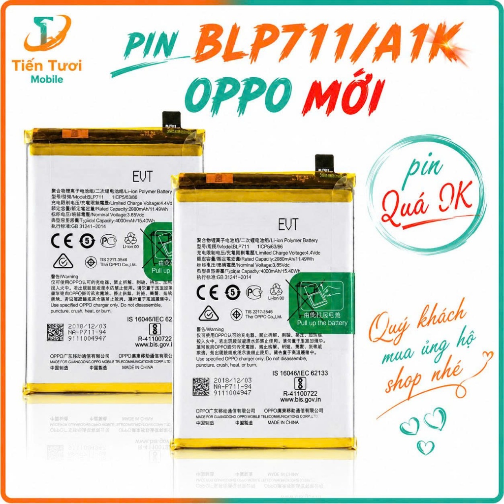 Pin OPPO BLP711/A1K / mới