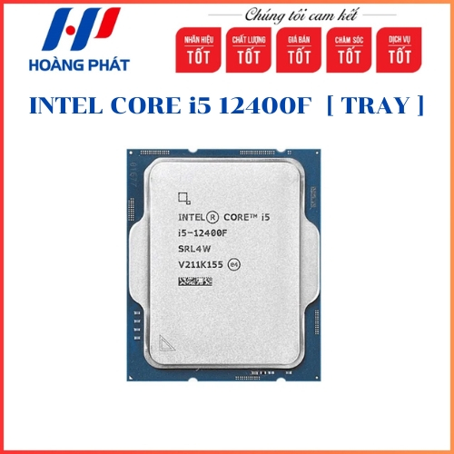 CPU Intel Core i5-12400F TRAY - Hàng Chính Hãng