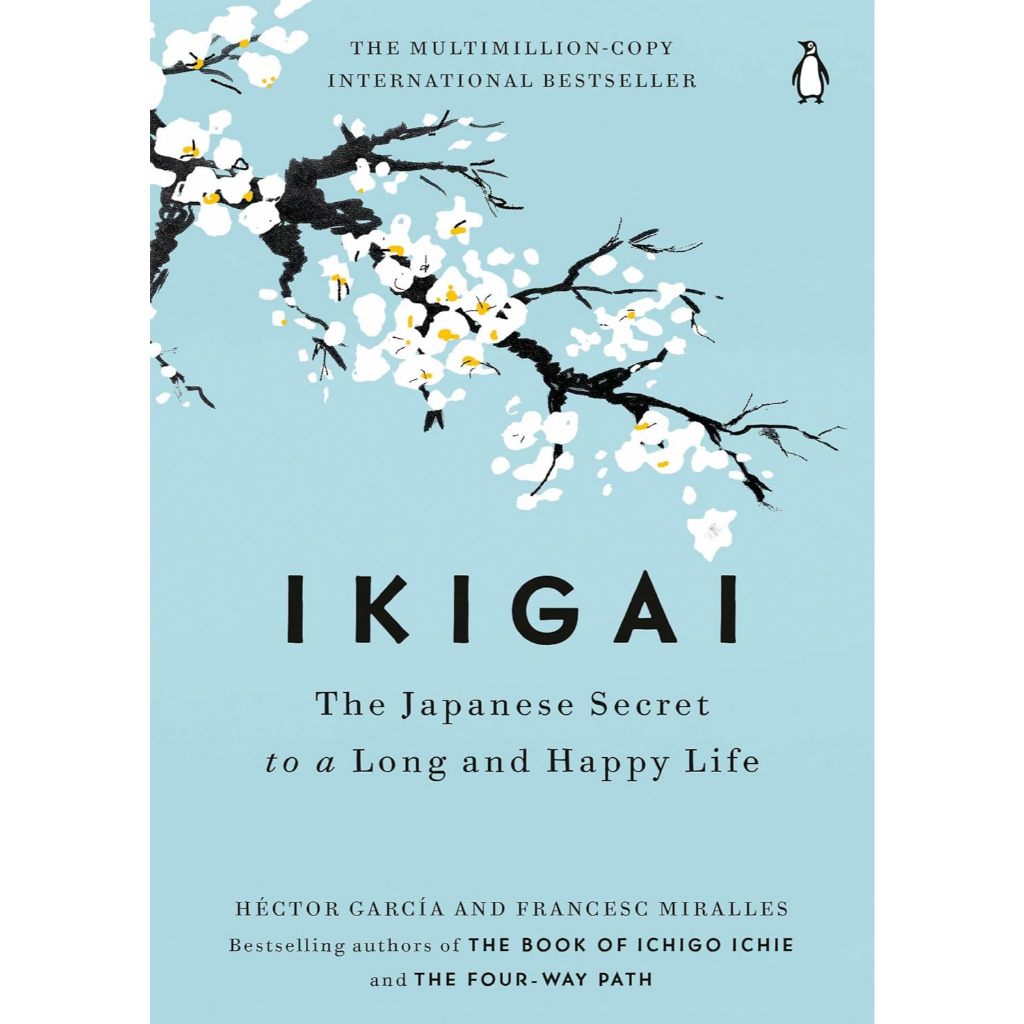 Sách Ikigai : The Japanese Secret to a Long and Happy Life - English, Hardcover ( Khu Vườn Sách )