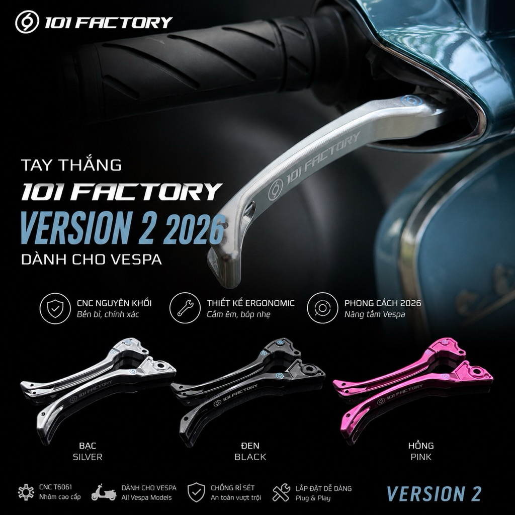 Tay Thắng 101 Factory Version 2 2026 Dành Cho Vepsa Sprint/Prima, LX/S