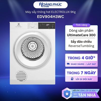 Máy Sấy Thông Hơi ELECTROLUX 8 Kg EDV804H3WC / 9 Kg EDV904H3WC {Toàn Quốc}(CHỈ GIAO - KHÔNG LẮP)