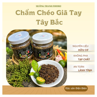 Chẩm chéo Giã tay tây bắc điện biên loại đặc biệt chuẩn vị
