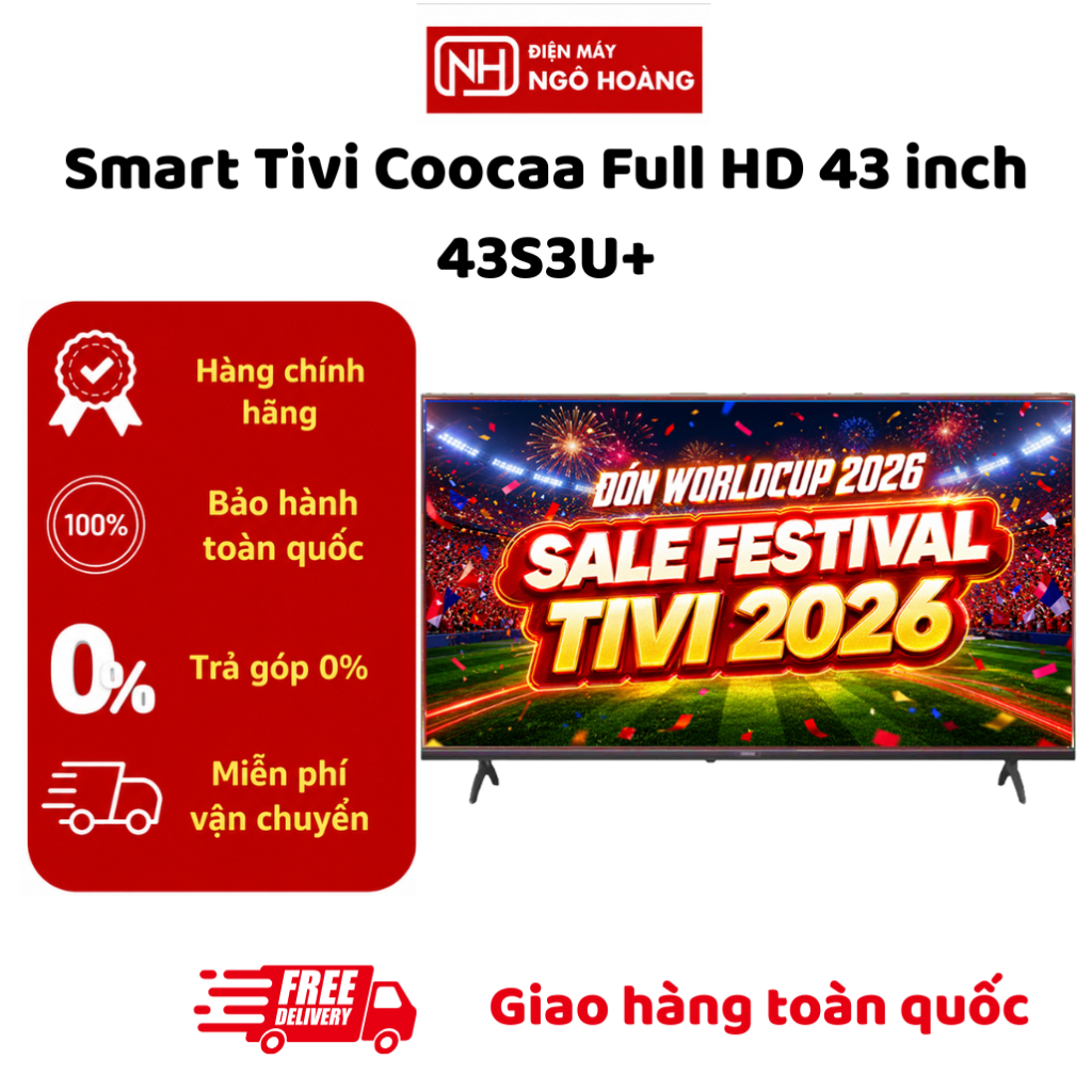 43S3U+ - Smart Tivi Coocaa Full HD 43 inch 43S3U+ chính hãng, giải trí tiện lợi