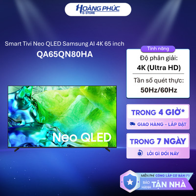 QA65QN80HA - Smart Tivi Neo QLED Samsung AI 4K 65 Inch QA65QN80HA {Ship HCM 0Đ}