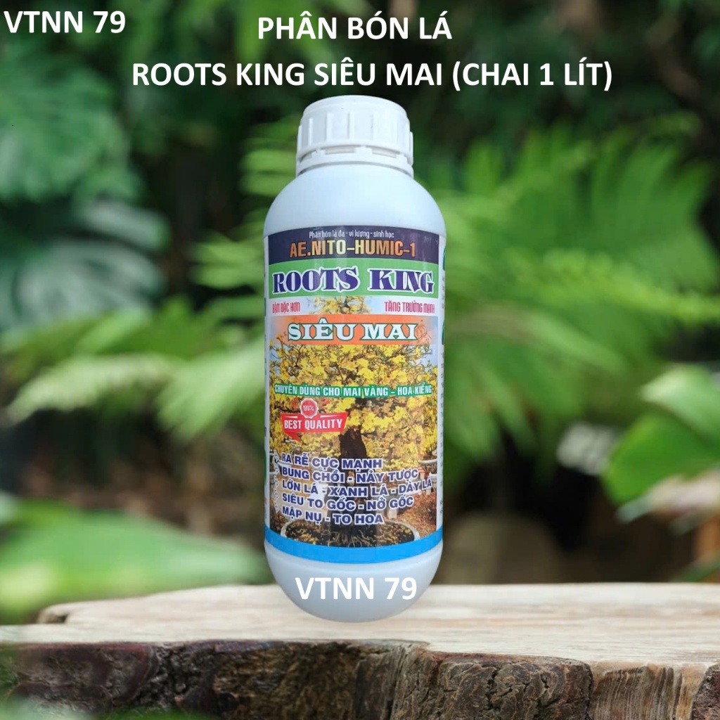 10 CHAI ROOTS KING SIÊU MAI ( CHAI 1 LÍT) RA RỄ CỰC MẠNH, PHỤC HỒI CÂY SUY