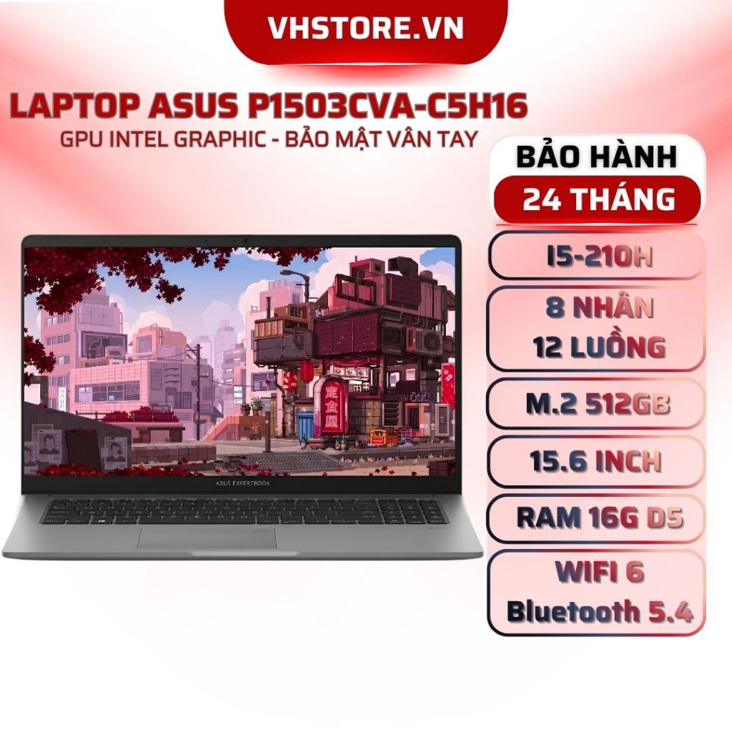 Laptop ASUS ExpertBook P1503CVA-C5H16 Core 5 210H 16GB SSD 512GB FHD - BẢO HÀNH 24 THÁNG - VHSTORE