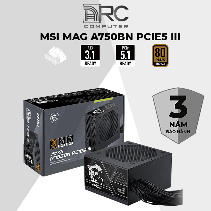 Nguồn máy tính MSI MAG A750BN PCIE5 III 750W 80 Plus Bronze MAG-A750BN-PCIE5-III