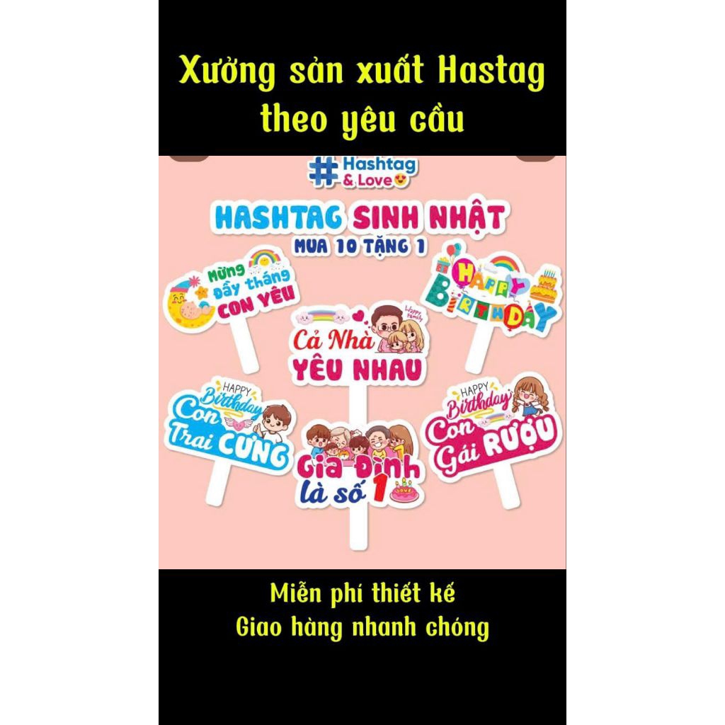 Xưởng sản xuất Hastag theo yêu cầu - Hastag sinh nhật - Hastag đám cưới - Hastag sự kiện - Đa dạng m