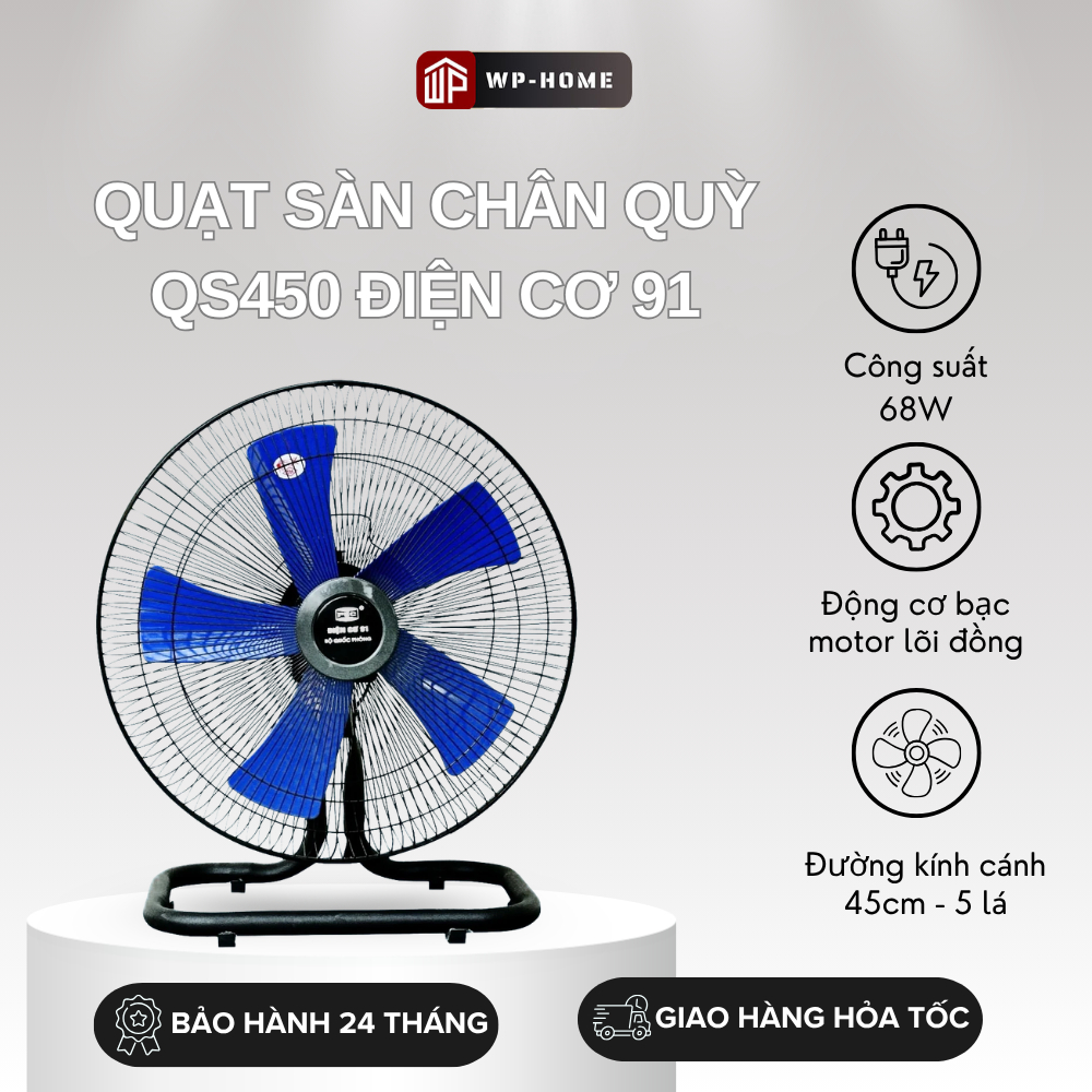 Quạt Sàn Chân Quỳ Điện Cơ 91 Bộ Quốc Phòng QS450 - Công Suất 58W, Động Cơ MOTOR Bạc Lỗi Đồng, Sải Cá