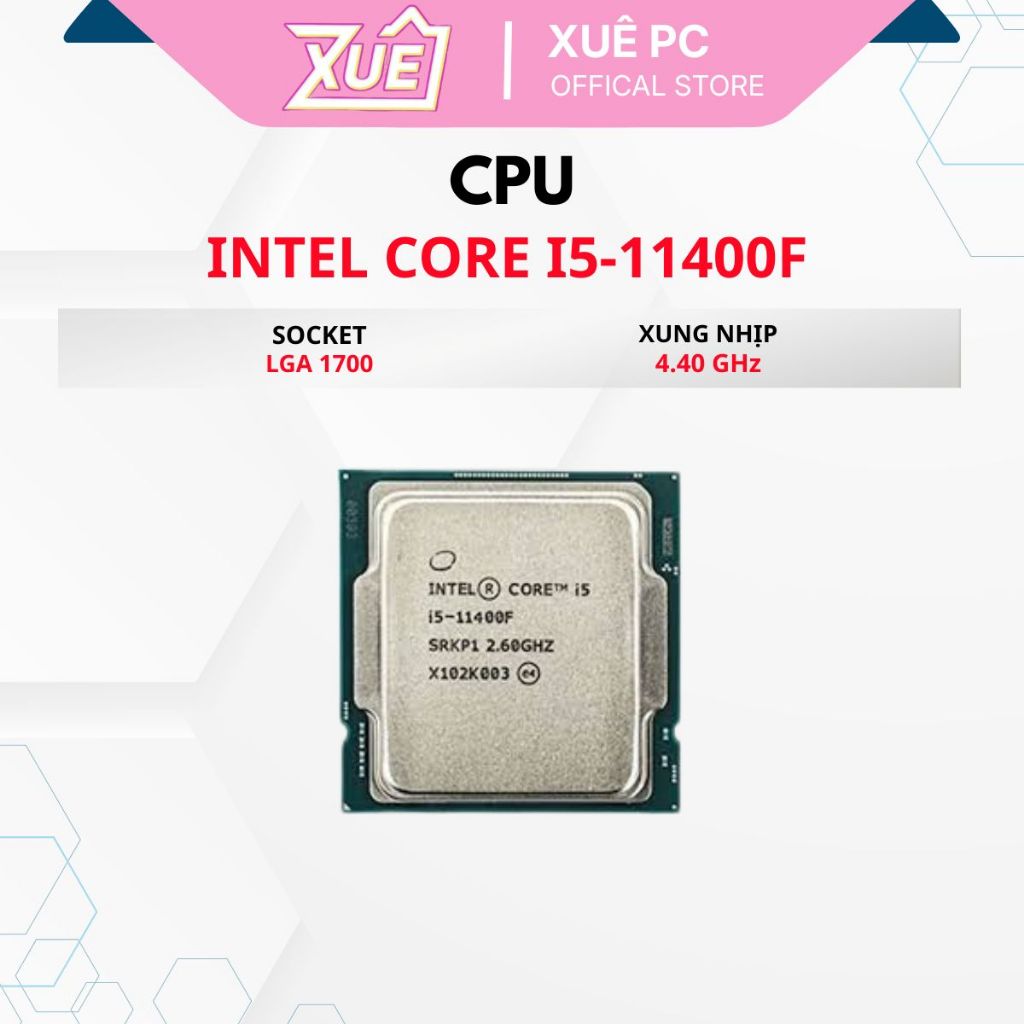 [FULL VAT] Bộ Vi Xử Lý CPU Intel Core I5 11400F Tray - Bảo hành 36 Tháng