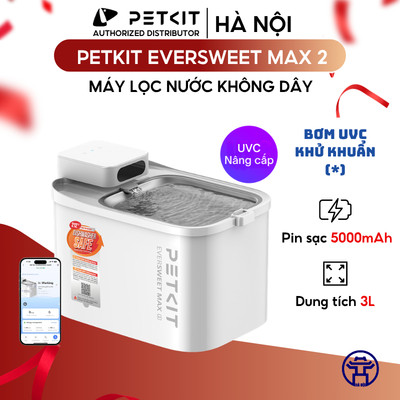 Máy Lọc Nước Cho Chó Mèo Sử Dụng Pin Sạc 5000mAh PETKIT Eversweet Max 2 Công Nghệ Bơm Không Dây UVC