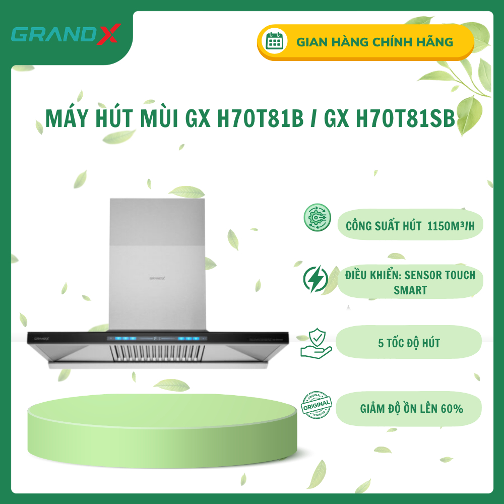 Máy Hút Mùi Áp Tường GrandX GX H70T81B / GX H70T81SB Smart Inverter BLDC Công Suất Hút 1150m³/h