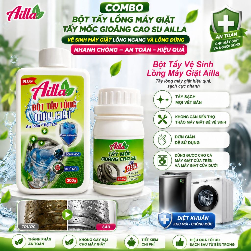 Tẩy Lồng Máy Giặt Ailla Và Tẩy Gioăng Cao Su Ailla Chuyên Gia Vệ Sinh Máy Giặt Nhanh Chóng An Toàn