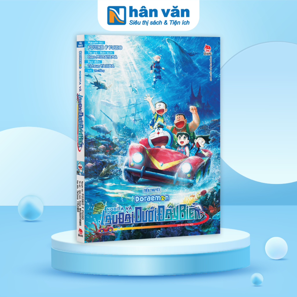 Tiểu Thuyết Doraemon: Nobita Và Lâu Đài Dưới Đáy Biển Phiên Bản Mới - NXB Kim Đồng