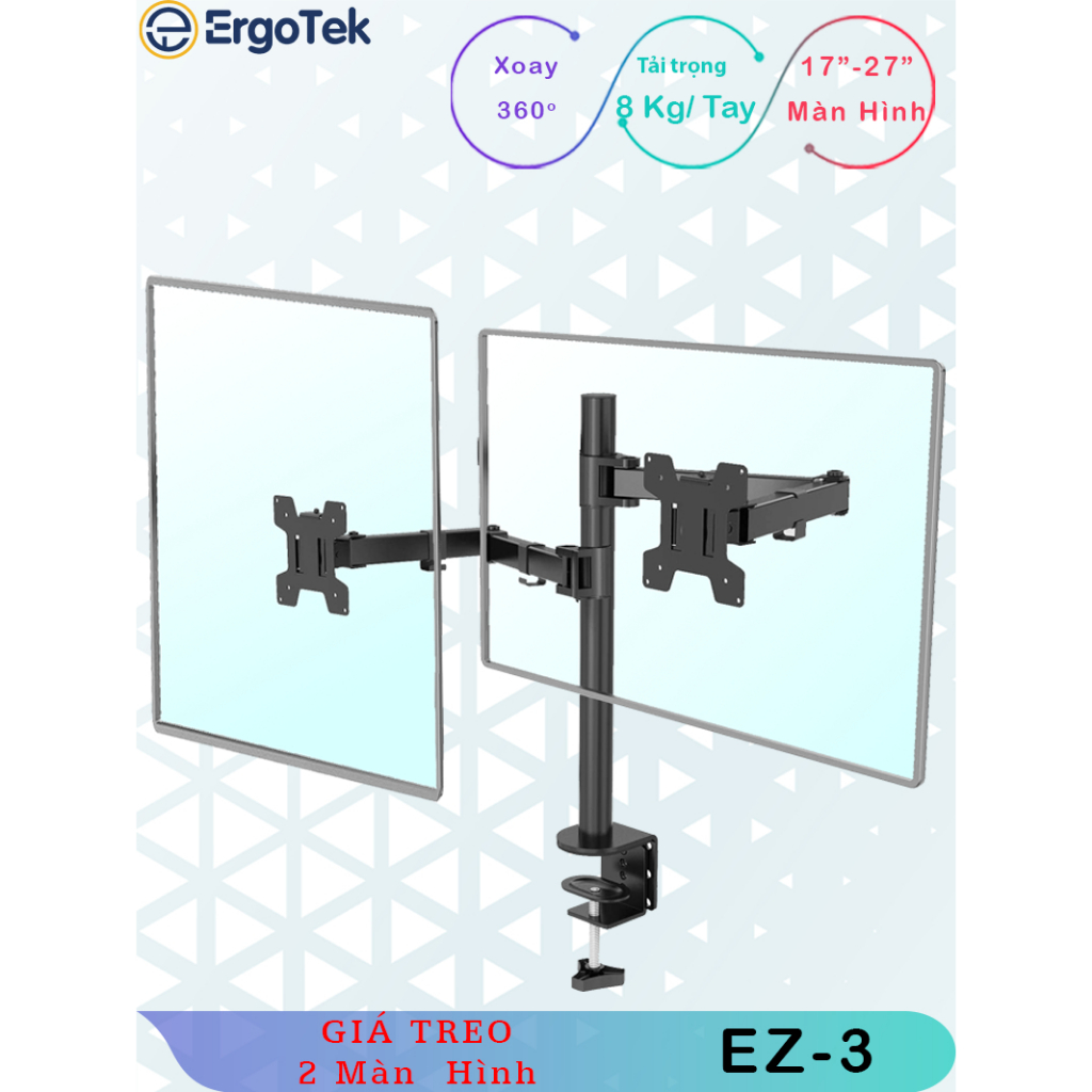EZ3 Ergotek- Giá Treo 2 Màn Hình Máy Tính - Giá Đỡ - Lắp Đặt Kẹp Bàn [Màn Hình 17 - 27 inch]