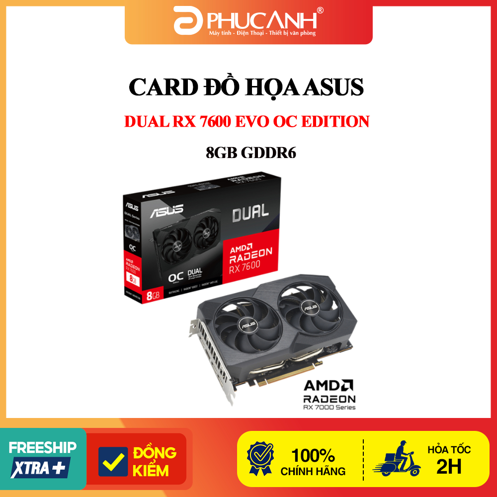Card đồ họa Asus Dual RX 7600 EVO OC Edition 8GB GDDR6
