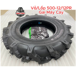 Vỏ Lốp Gai Máy Cày + Săm/Ruột 500-12 Hàng Tàu 12PR – Lắp Mâm/Lazang 400/450/500-12 – Xe 3 Bánh, 4 Bánh|SĂM LỐP MINH CHÂU