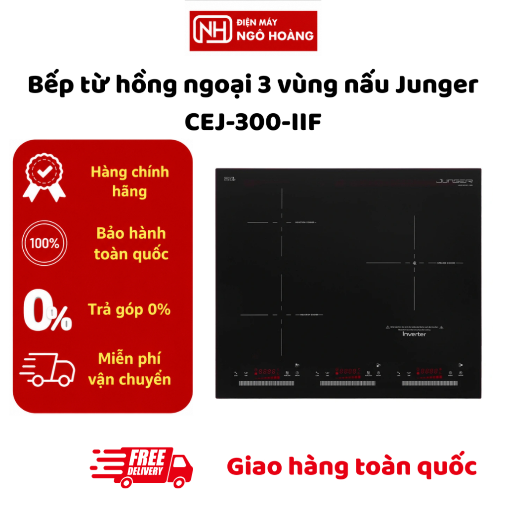 CEJ-300-II - Bếp Điện Từ Hồng Ngoại 3 Vùng Nấu Junger CEJ-300-II Mặt Kính Cao Cấp Điều Khiển Cảm Ứng