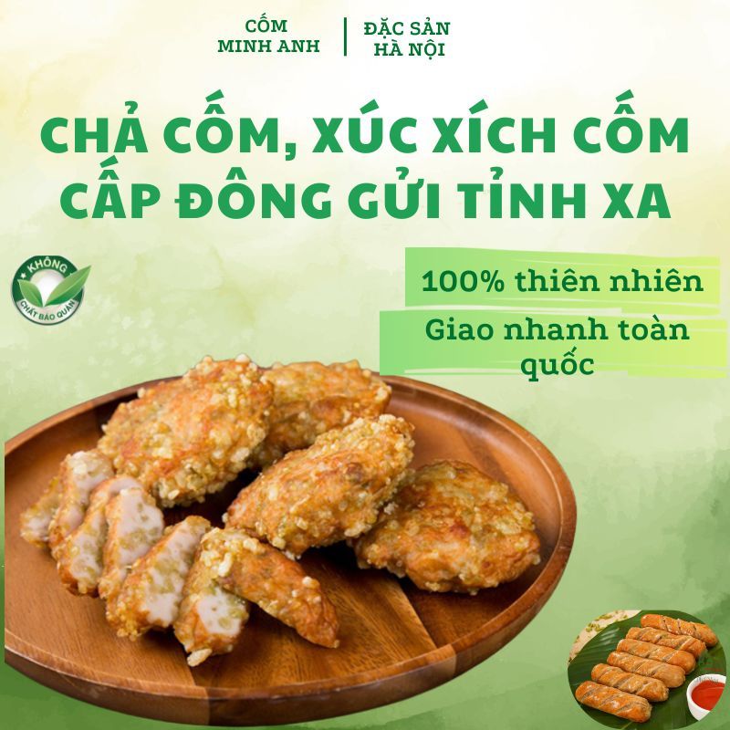 Chả cốm nhiều cốm, chả cốm phomai - xúc xích cốm cấp đông đóng thùng xốp gửi tỉnh xa- Đặc sản Hà Nội
