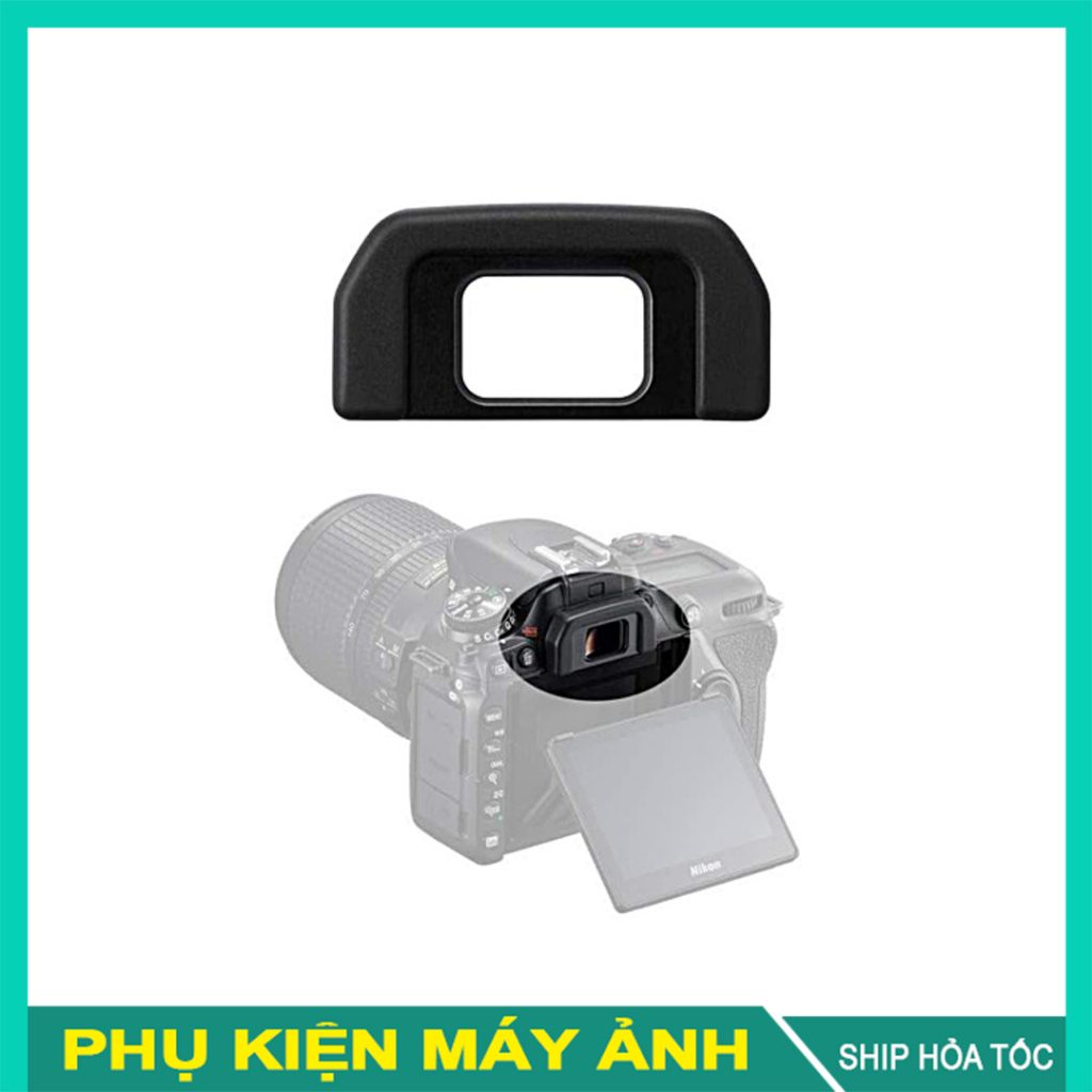 Mắt Ngắm Nikon DK-28 (Eyecup DK-28) Cho Nikon D7500