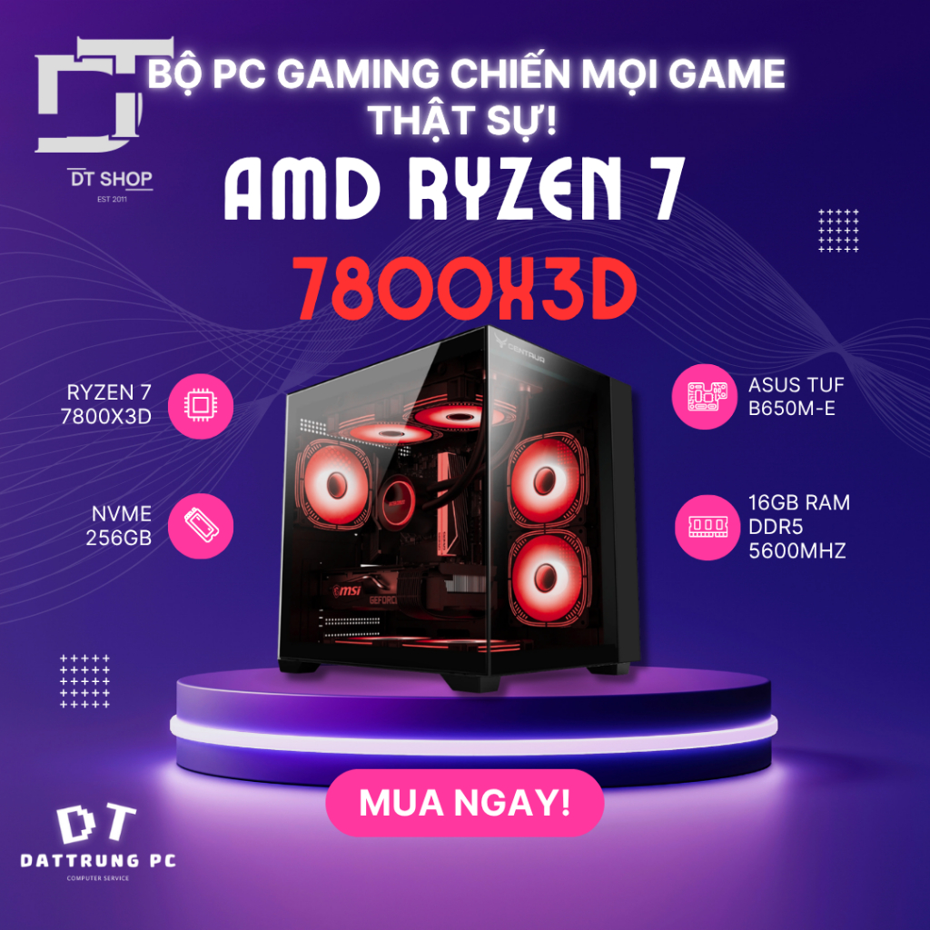 [HOT] Bộ PC Chiến Mọi Tựa Game Ryzen 7 7800x3D | B650M ASUS TUF GAMING | 16GB DDR5 5200-5600MHZ | VG