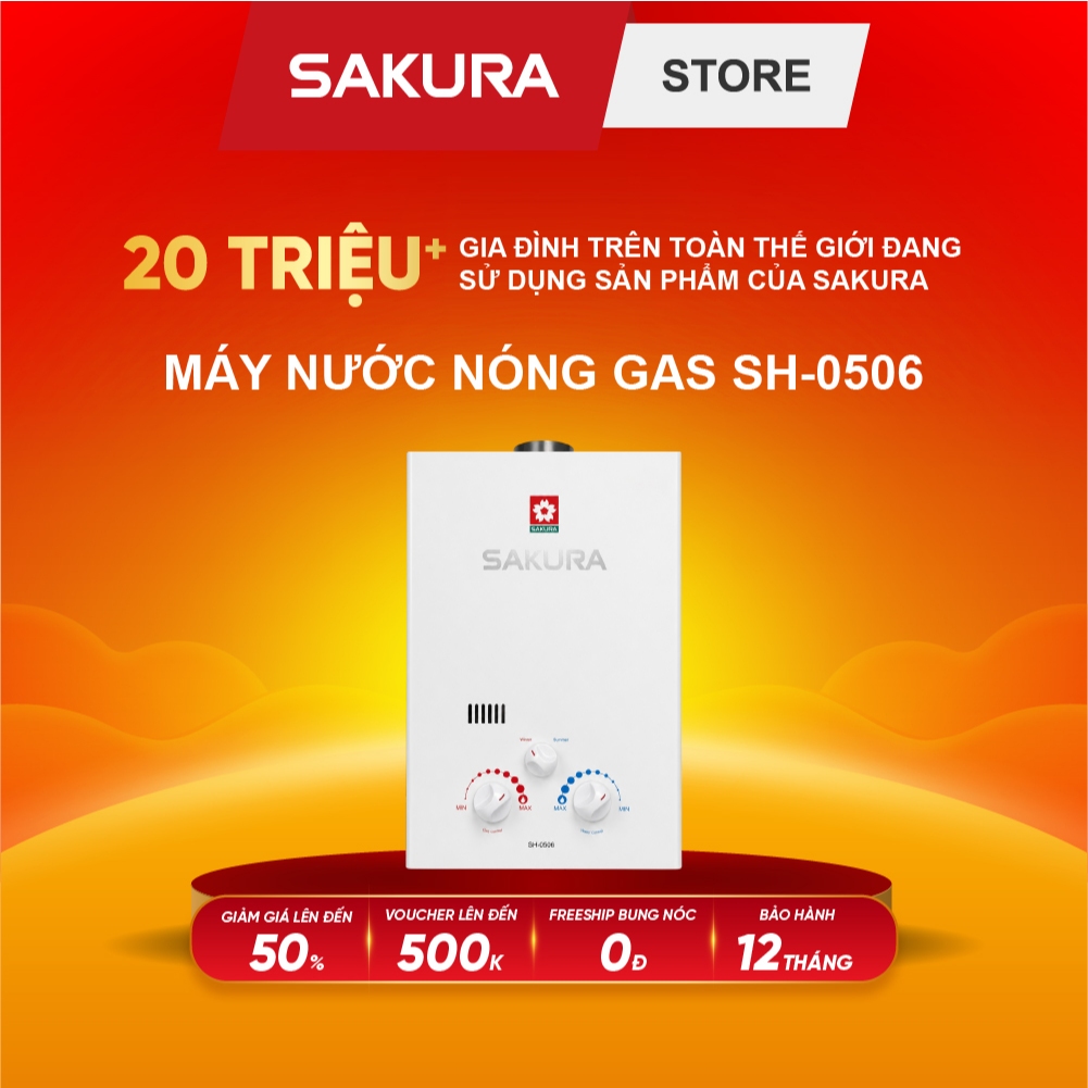 Máy nước nóng SAKURA SH-0506 dùng gas LPG thương hiệu Đài Loan - Bảo hành 12 tháng chính hãng