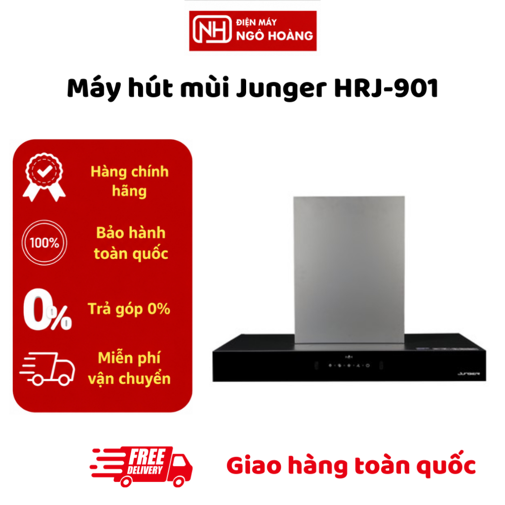 HRJ-901 - Máy Hút Mùi Junger HRJ-901 Công Suất Hút Mạnh Điều Khiển Cảm Ứng Thiết Kế Hiện Đại Chính H