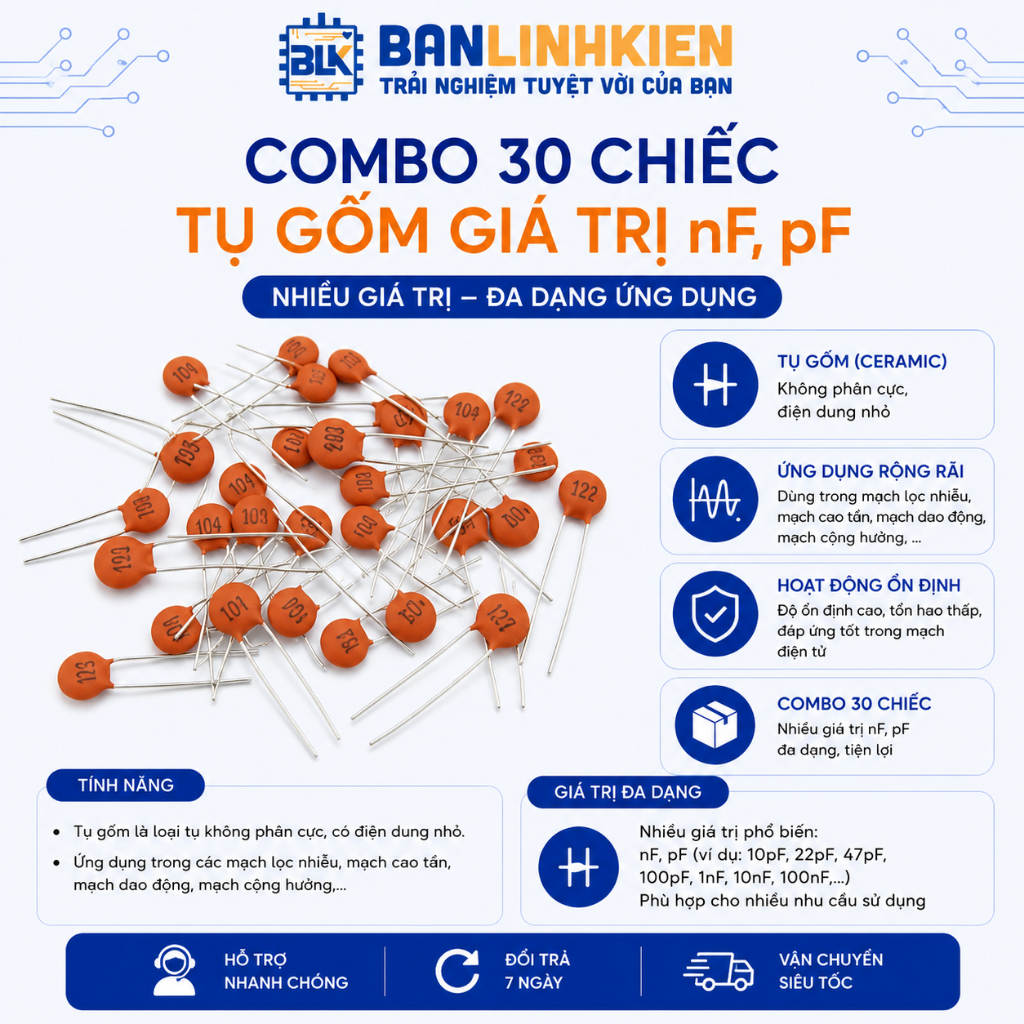 Combo 30 chiếc Tụ gốm giá trị nF, pF  BANLINHKIEN