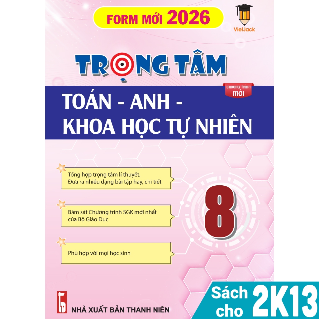 Sách - Trọng tâm Toán, Anh, KHTN lớp 8 - theo SGK mới 2026 - bộ Kết nối tri thức (Vietjack)