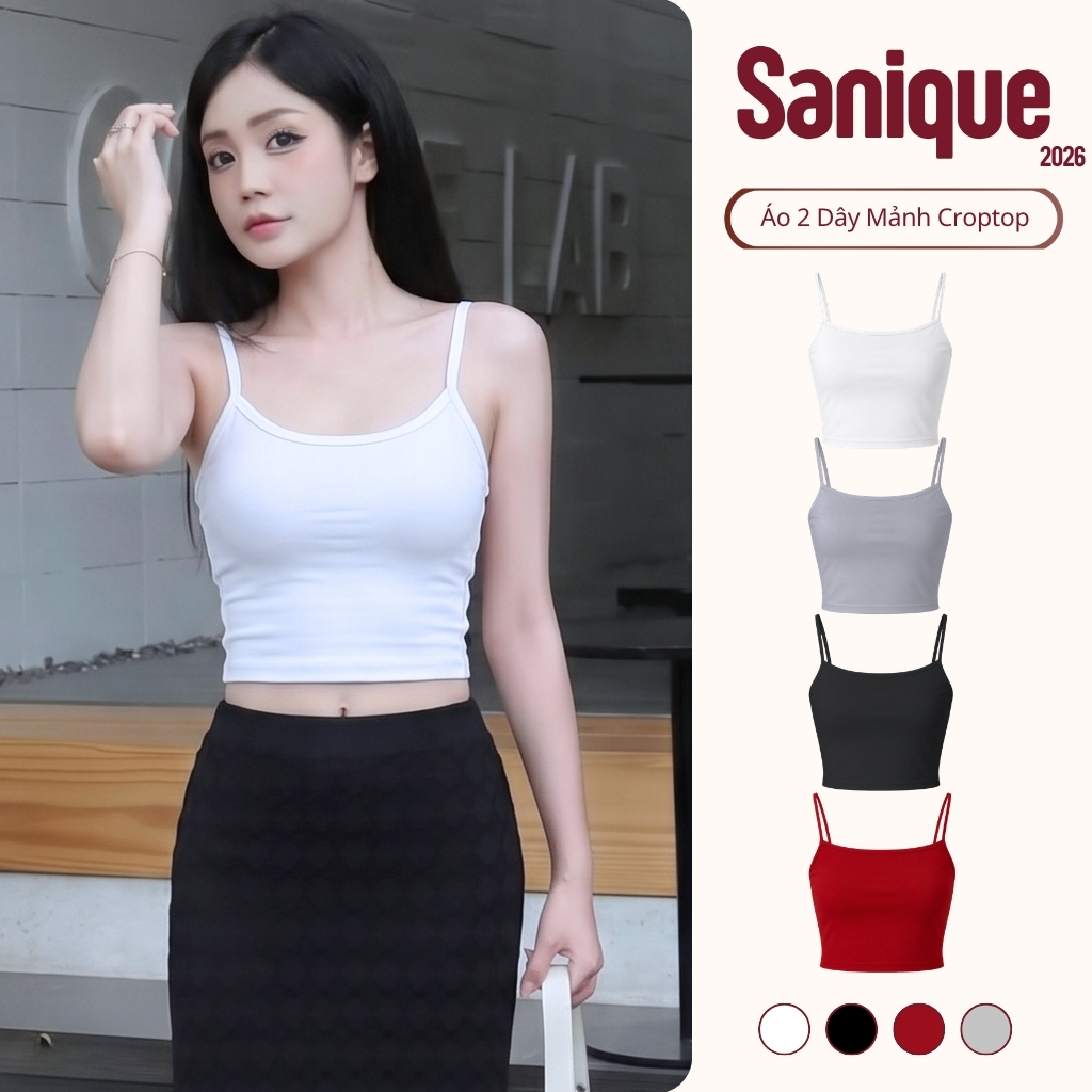 (VC 25% MỞ BÁN) Áo Croptop Có Mút Hai Dây Borip SANIQUE Sát Nách Cá Tính, Áo Kiểu Nữ Ôm Body Tôn Dáng CR19