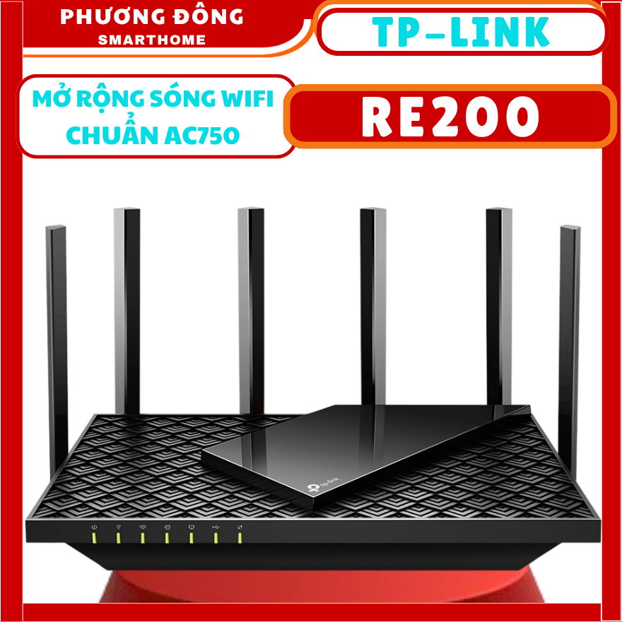 BỘ MỞ RỘNG SỐNG WIFI TP-LINK RE200 CHUẨN AC750 - HỖ TRỢ HAI BĂNG TẦN, KIỂM SOÁT TRUY CẬP, BẬT TẮT KH