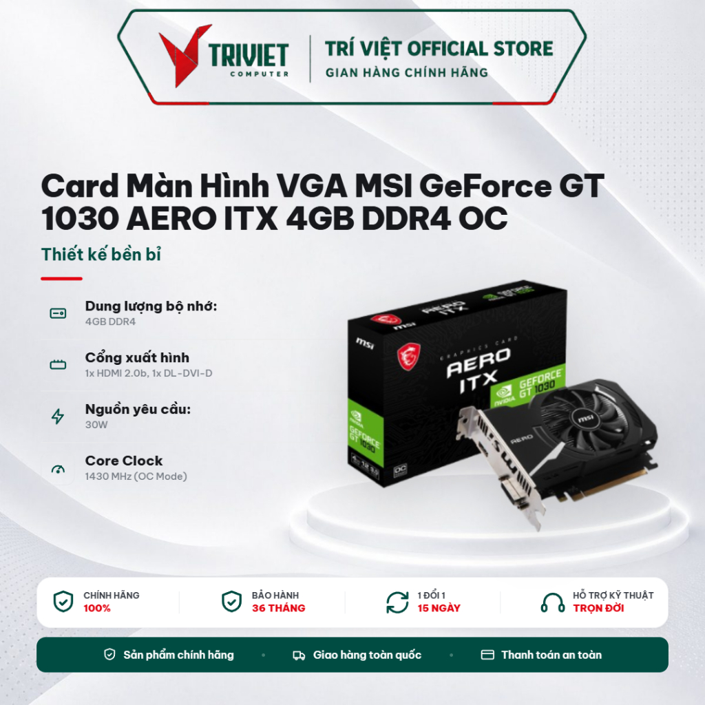 Card Màn Hình VGA MSI GeForce GT 1030 AERO ITX 4GB DDR4 OC - VGA Giá Rẻ Cho PC Văn Phòng & Học Tập