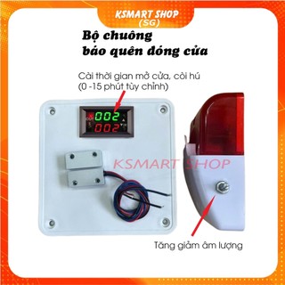 Bộ còi hú báo động nhắc quên đóng cửa điều chỉnh được thời gian mở cửa và còi hú