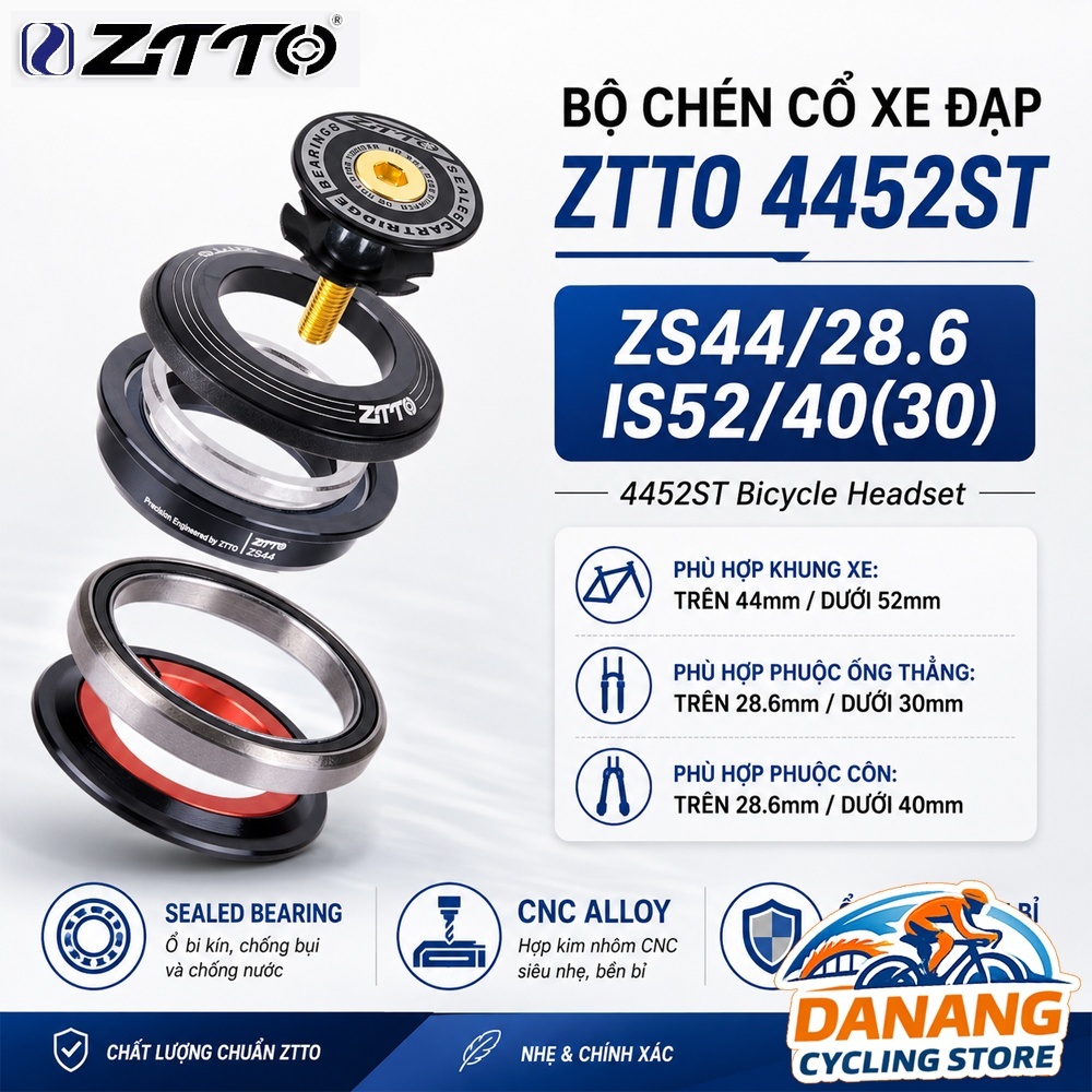 Chén Cổ Thả Bạc Đạn Xe Đạp Headset  ZTTO – Size 4452ST 44/52mm