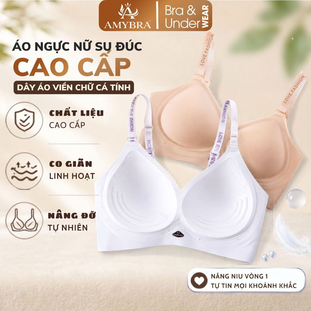 [ XẢ HÀNG ] Áo Lót Nữ Su Đúc Không Đường May, Áo Ngực Nữ Nâng Ngực Dây Viền Chữ Trẻ Trung AMYBRA A96