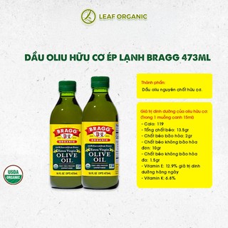 Dầu oliu hữu cơ ép lạnh Bragg 473ml