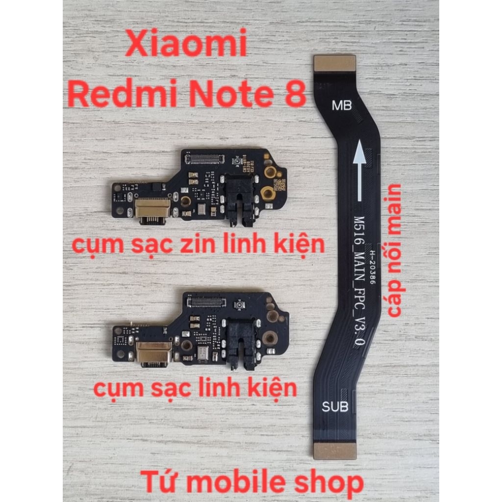 Cụm sạc , cáp nối main Xiaomi Redmi Note 8 (cụm sạc zin lk/cụm sạc lk) (hàng linh kiện OEM)