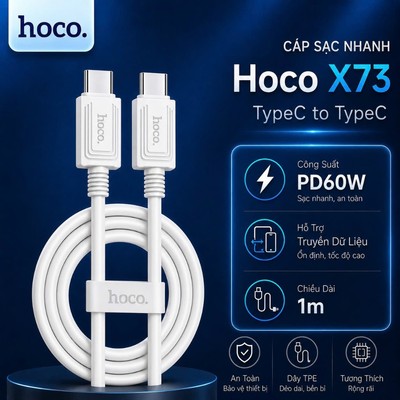 Cáp sạc nhanh PD60W Type-C to Type-C Hoco X73 chất liệu TPE dành cho 15 trở lên/Android/Smartphone dài 1M