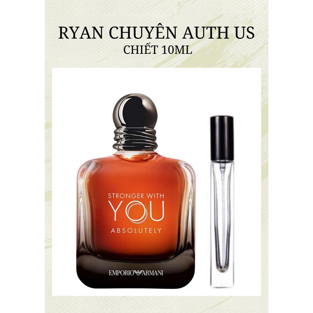Mẫu thử 5ml/10ml - Nước Hoa Nam Stronger With You Absolutely Parfum