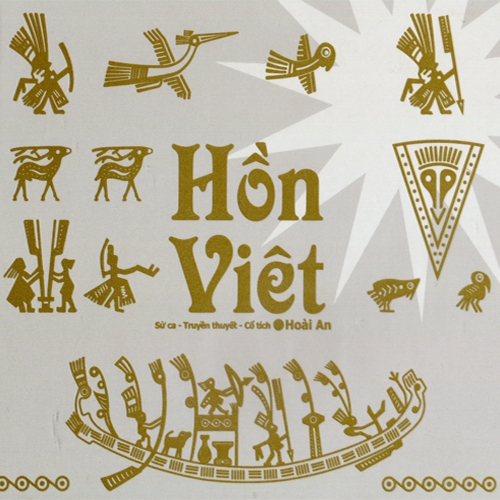 BỘ CD ALBUM NHẠC SỸ HOÀI AN:  SỬ CA- TRUYỀN THUYẾT- CỔ TÍCH: HỒN VIỆT (02CD)