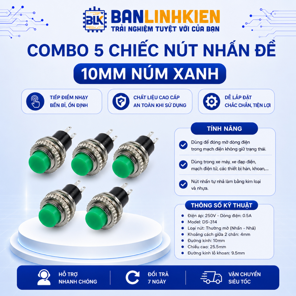Combo 5 chiếc Nút Nhấn Đề 10MM Núm Xanh   BANLINHKIEN