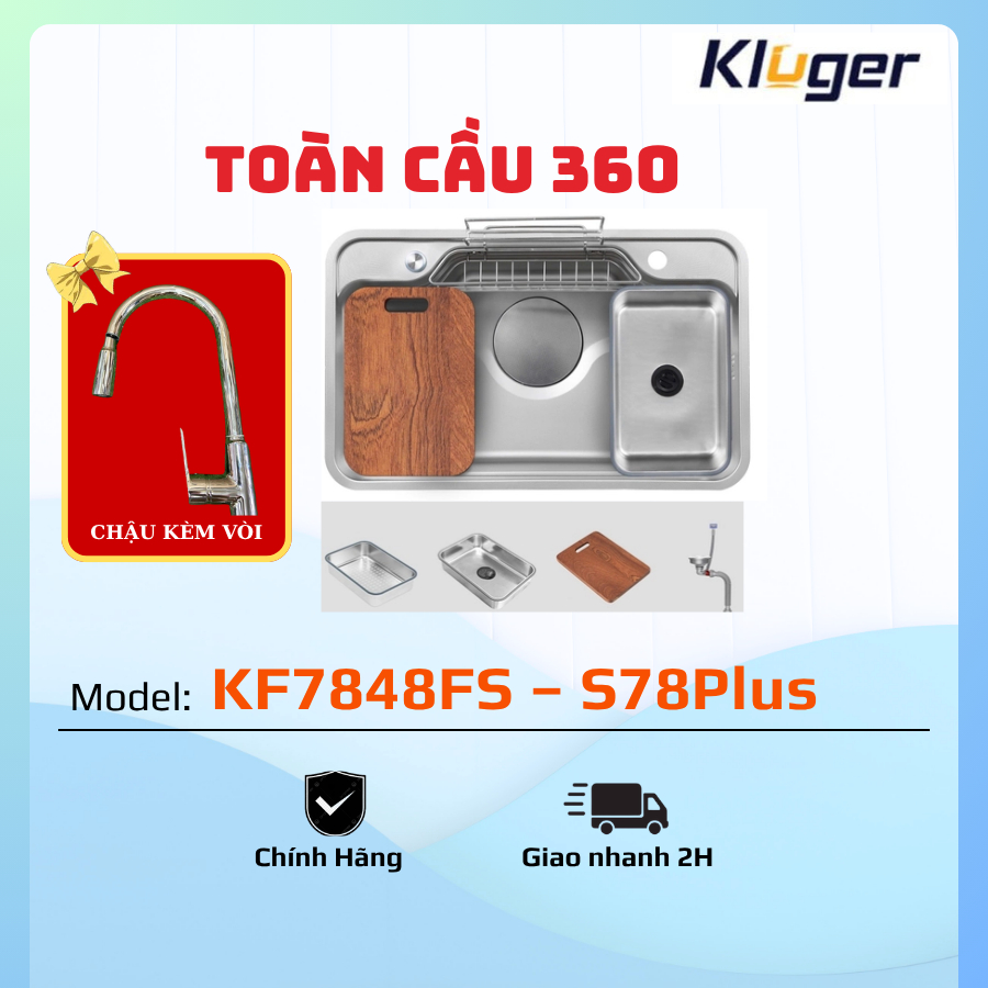 Chậu rửa bát Kluger  KF7848FS – S78Plus