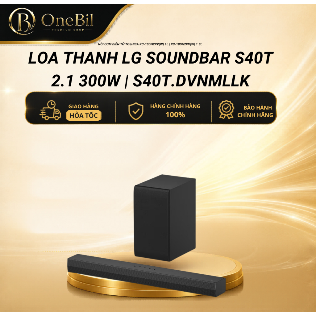 Loa Thanh LG Soundbar S40T 2.1 300W | S40T.DVNMLLK | Dolby Audio, AI Sound Pro - Bảo Hành 12 Tháng