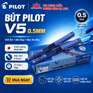 Bút Pilot V5 Chính Hãng Nhật Bản Đầu Kim 0.5mm Viết Êm Nét Đẹp