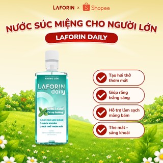 Nước Súc Miệng Laforin Daily - Làm Sạch Mảng Bám, Răng Trắng Sáng, Hơi Thở Thơm Mát (Chai 500ml)
