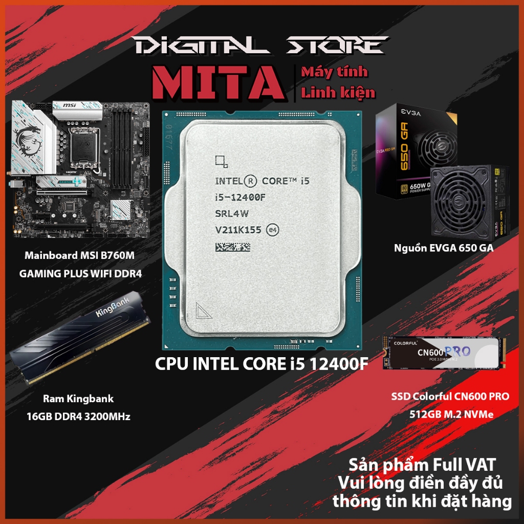 PC Intel Core i5 12400F + B760M + 16GB 3200Mhz Bộ PC lắp ráp MITA BUDGET EX CPU i5 12400F New Tray b