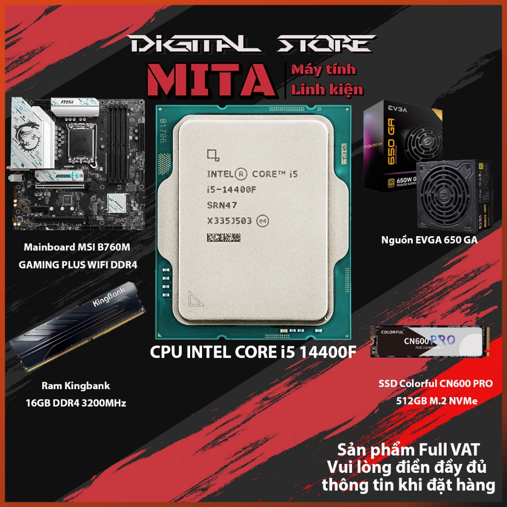 PC Intel Core i5 14400F + B760M + 16GB 3200Mhz Bộ PC lắp ráp MITA BUGET EX CPU i5 14400F New Tray bả