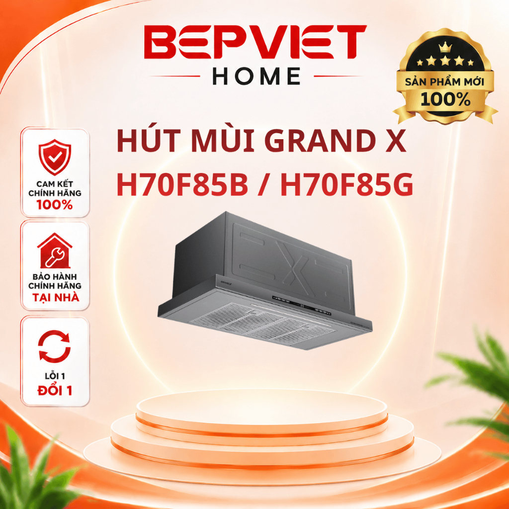 Máy hút mùi Grand X GX H70F85B / H70F85G, Bảo hành 4 năm, Động cơ BLDC, Độ Sâu 35 Cm